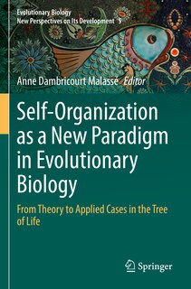 Front cover_Self-Organization as a New Paradigm in Evolutionary Biology