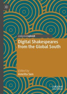 Front cover_Digital Shakespeares from the Global South