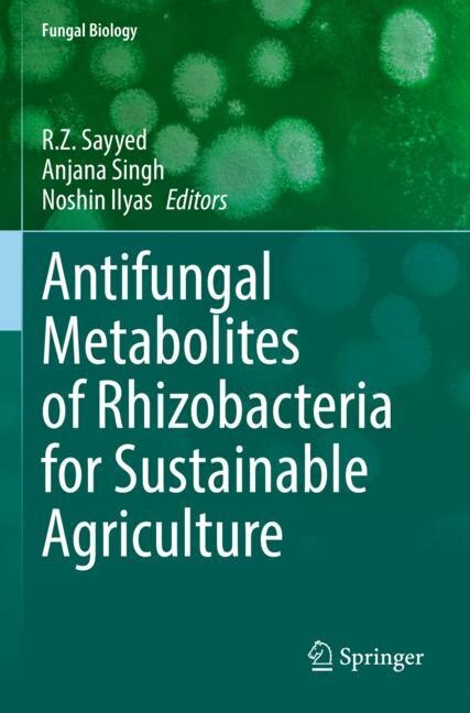 Front cover_Antifungal Metabolites of Rhizobacteria for Sustainable Agriculture