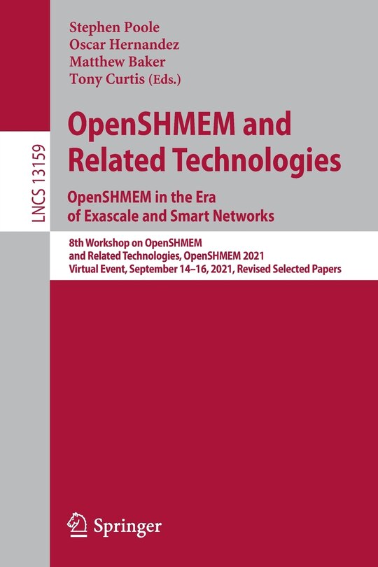 Front cover_OpenSHMEM and Related Technologies. OpenSHMEM in the Era of Exascale and Smart Networks