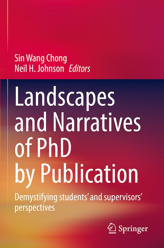 Front cover_Landscapes and Narratives of PhD by Publication