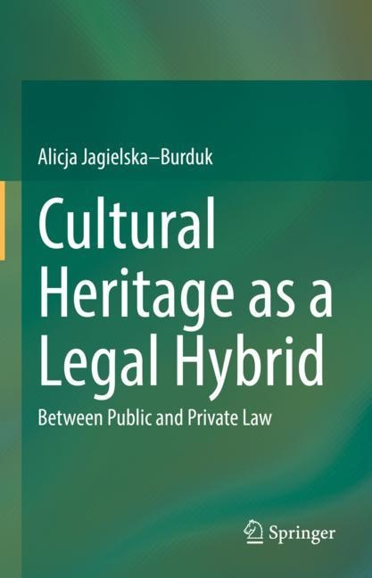 Couverture_Cultural Heritage as a Legal Hybrid