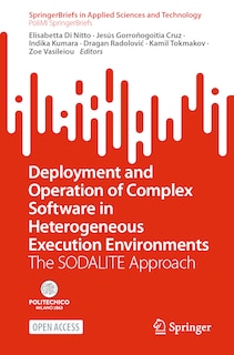 Front cover_Deployment and Operation of Complex Software in Heterogeneous Execution Environments