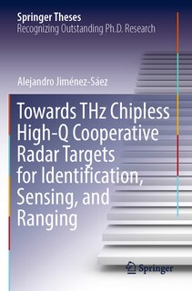 Couverture_Towards THz Chipless High-Q Cooperative Radar Targets for Identification, Sensing, and Ranging