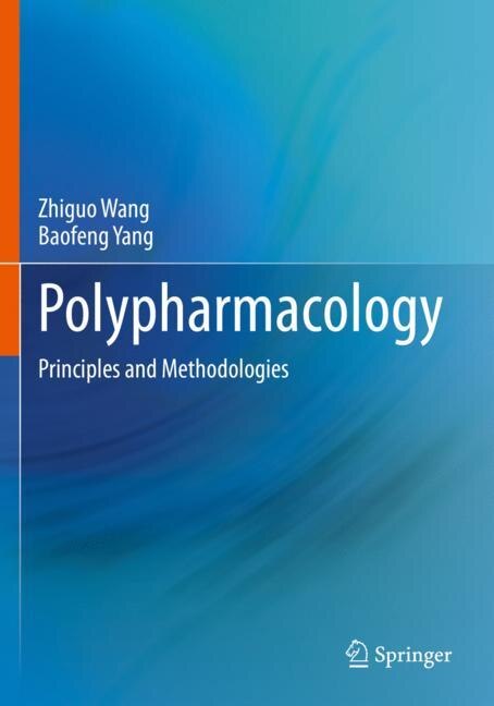 Polypharmacology: Principles and Methodologies