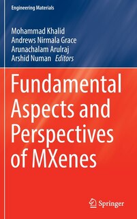 Front cover_Fundamental Aspects and Perspectives of MXenes