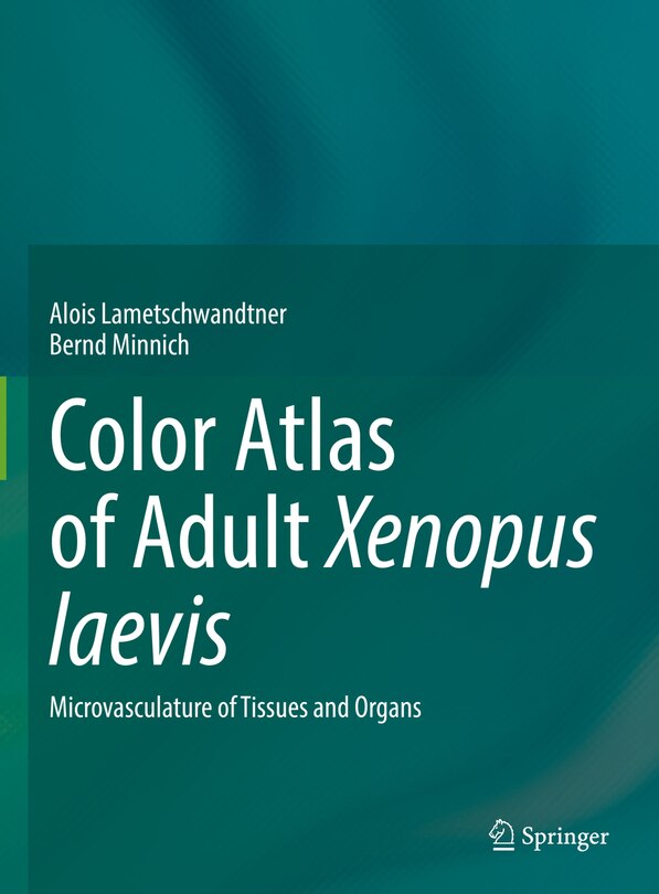Front cover_Color Atlas of Adult Xenopus laevis