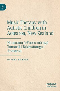 Couverture_Music Therapy with Autistic Children in Aotearoa, New Zealand