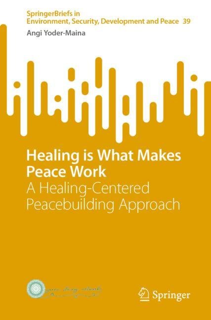 Couverture_Healing is What Makes Peace Work