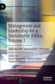 Front cover_Management and Leadership for a Sustainable Africa, Volume 3