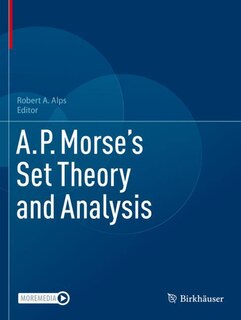 Couverture_A.P. Morse's Set Theory and Analysis