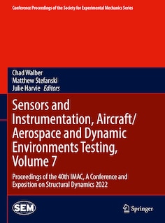 Front cover_Sensors and Instrumentation, Aircraft/Aerospace and Dynamic Environments Testing, Volume 7