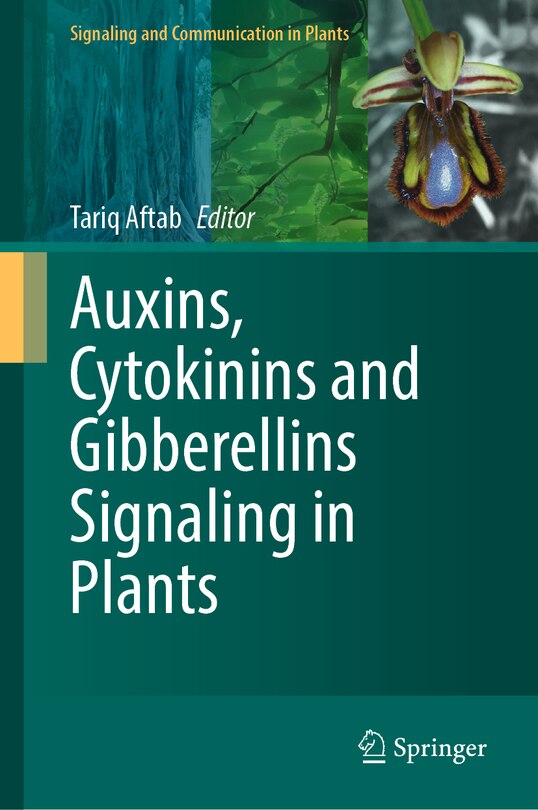 Couverture_Auxins, Cytokinins and Gibberellins Signaling in Plants