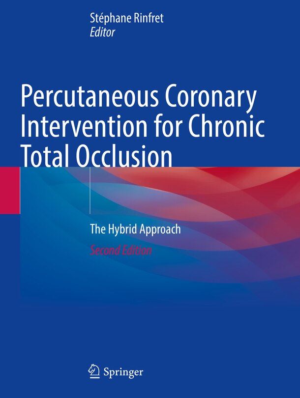 Front cover_Percutaneous Coronary Intervention for Chronic Total Occlusion