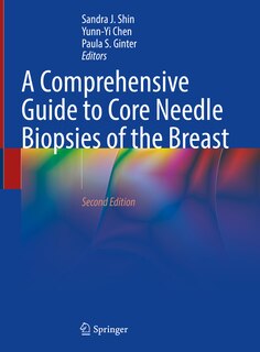 Front cover_A Comprehensive Guide to Core Needle Biopsies of the Breast