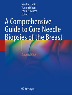 Couverture_A Comprehensive Guide to Core Needle Biopsies of the Breast