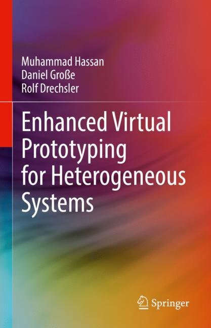 Couverture_Enhanced Virtual Prototyping for Heterogeneous Systems