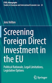 Couverture_Screening Foreign Direct Investment in the EU