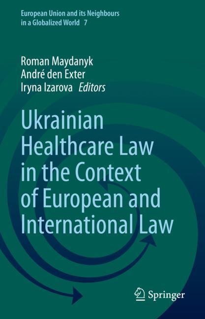 Couverture_Ukrainian Healthcare Law in the Context of European and International Law