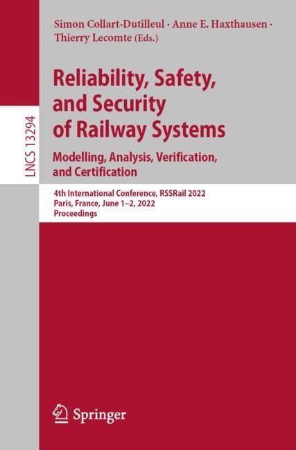 Couverture_Reliability, Safety, and Security of Railway Systems. Modelling, Analysis, Verification, and Certification