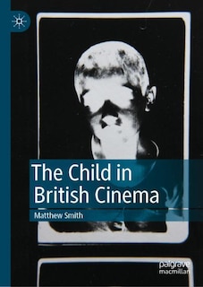 Front cover_The Child in British Cinema