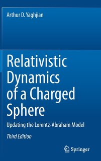 Couverture_Relativistic Dynamics of a Charged Sphere
