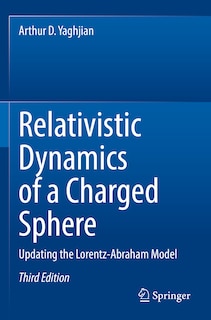 Front cover_Relativistic Dynamics of a Charged Sphere
