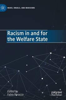 Front cover_Racism in and for the Welfare State