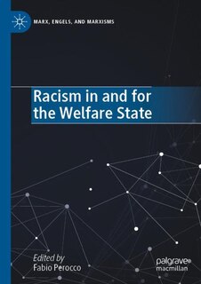 Front cover_Racism in and for the Welfare State