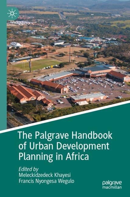 Front cover_The Palgrave Handbook of Urban Development Planning in Africa
