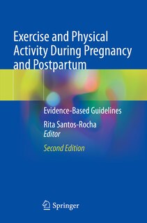 Couverture_Exercise and Physical Activity During Pregnancy and Postpartum
