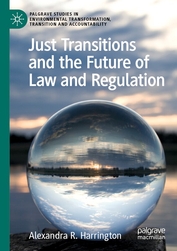 Couverture_Just Transitions and the Future of Law and Regulation