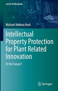 Front cover_Intellectual Property Protection for Plant Related Innovation
