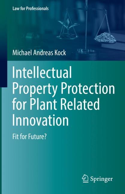 Front cover_Intellectual Property Protection for Plant Related Innovation