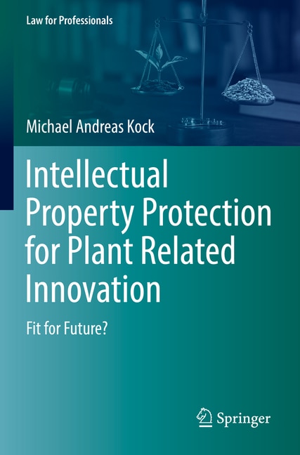 Couverture_Intellectual Property Protection for Plant Related Innovation
