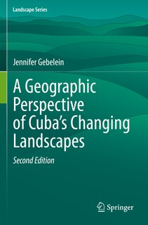 Couverture_A Geographic Perspective of Cuba's Changing Landscapes