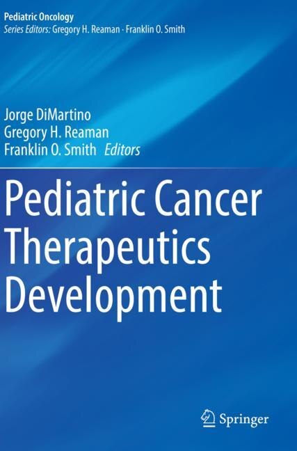 Front cover_Pediatric Cancer Therapeutics Development