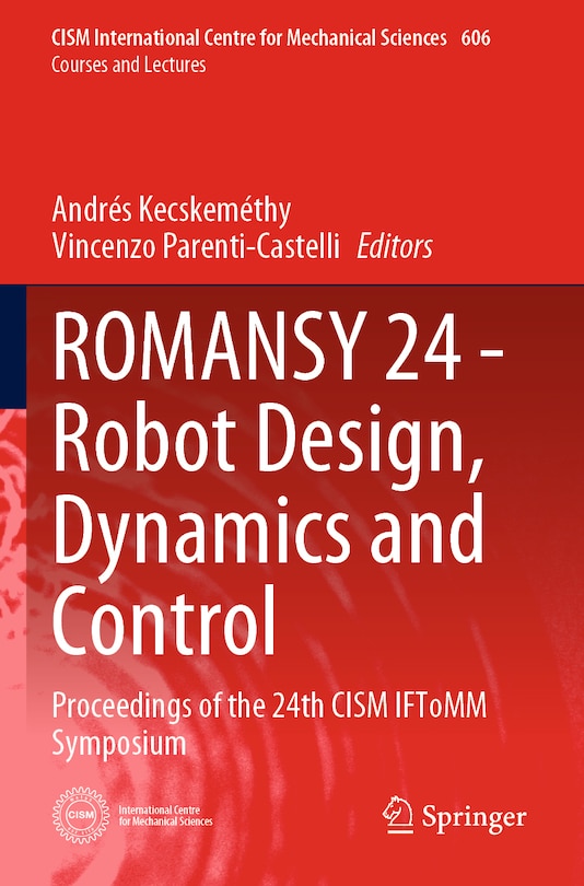 Couverture_ROMANSY 24 - Robot Design, Dynamics and Control