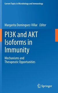 Front cover_PI3K and AKT Isoforms in Immunity
