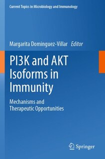 Front cover_PI3K and AKT Isoforms in Immunity