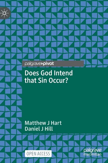 Front cover_Does God Intend that Sin Occur?