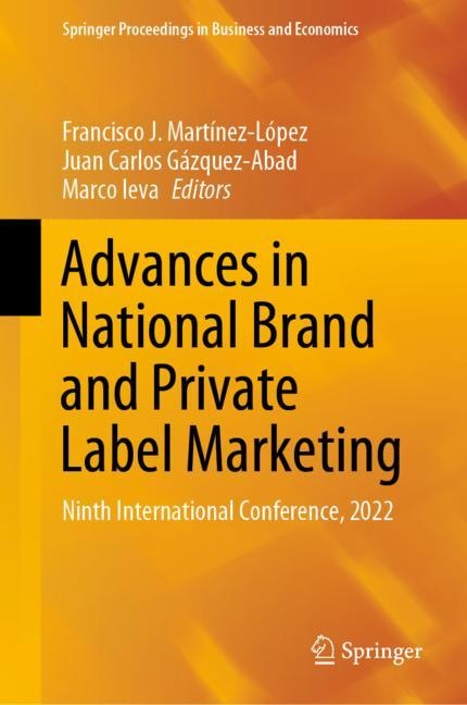 Advances in National Brand and Private Label Marketing: Ninth International Conference, 2022