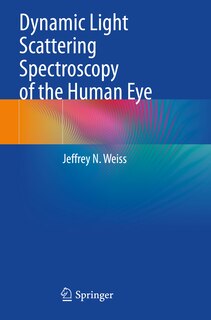 Front cover_Dynamic Light Scattering Spectroscopy of the Human Eye