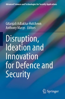 Couverture_Disruption, Ideation and Innovation for Defence and Security
