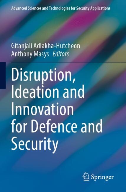 Couverture_Disruption, Ideation and Innovation for Defence and Security