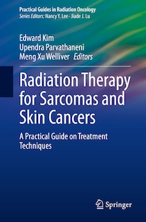 Front cover_Radiation Therapy for Sarcomas and Skin Cancers