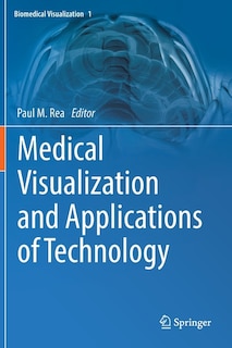 Couverture_Medical Visualization and Applications of Technology