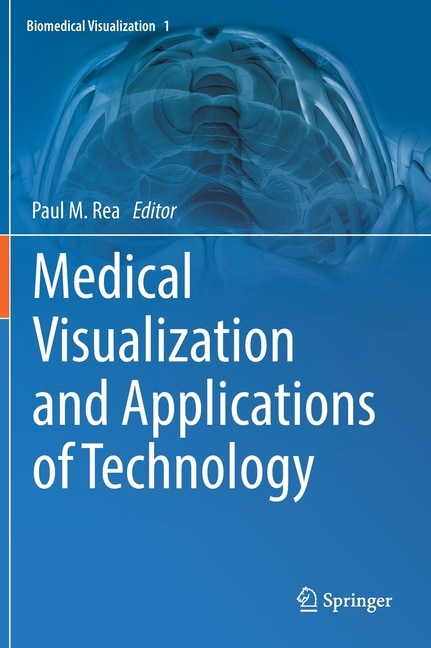 Couverture_Medical Visualization and Applications of Technology