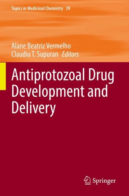 Front cover_Antiprotozoal Drug Development and Delivery