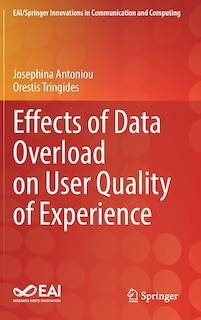 Front cover_Effects of Data Overload on User Quality of Experience